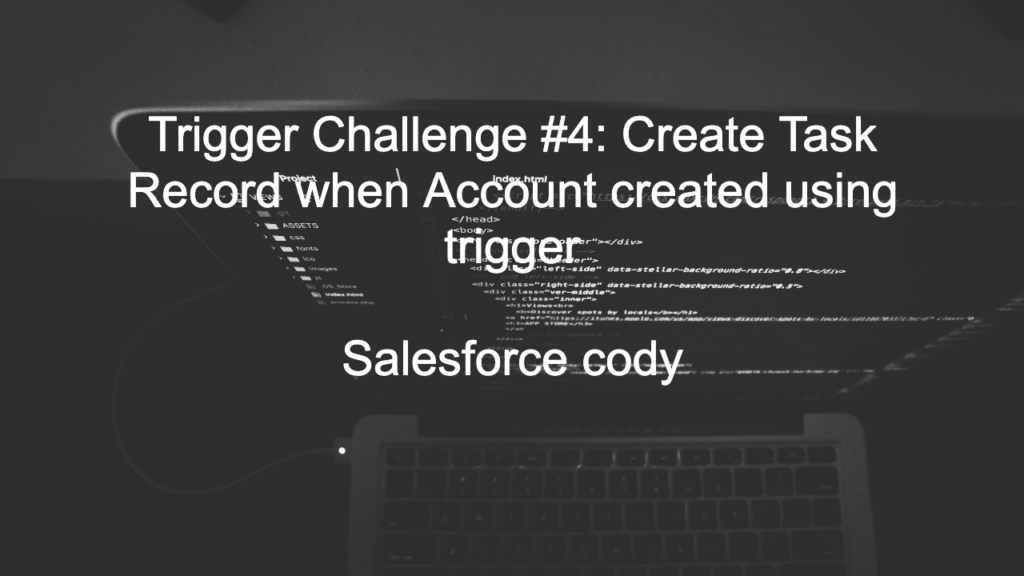 Trigger Challenge #4: Write a trigger when an opportunity name is modified , create a task to the owner of the record.